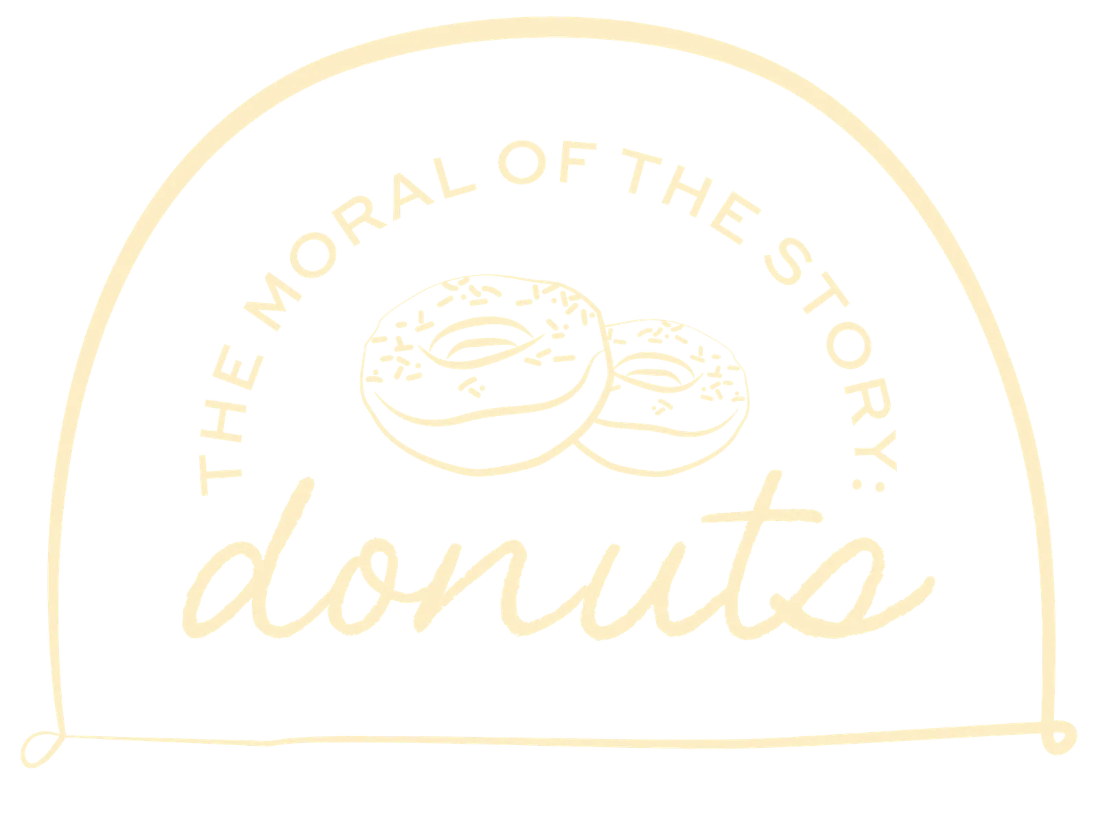 The moral of the story: donuts